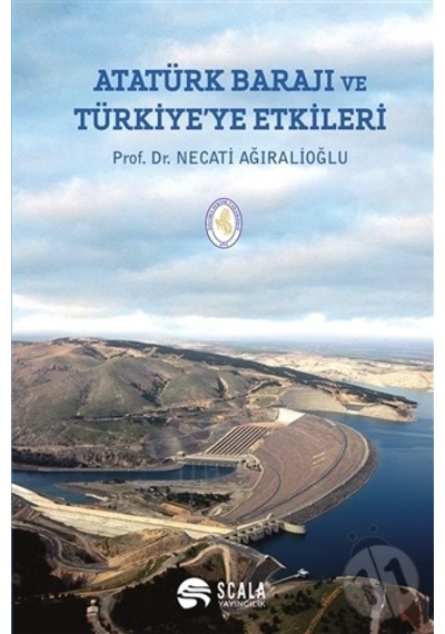 Atatürk Barajı ve Türkiye'ye Etkileri Ciltli