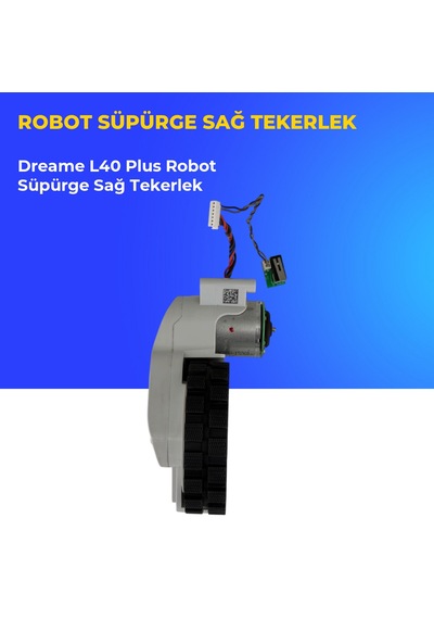 Dreame L40 Plus Robot Süpürge Sağ Tekerlek