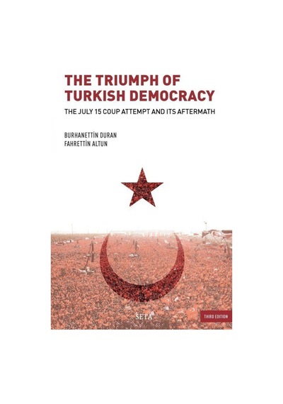 The Triumph Of Turkish Democracy / Fahrettin Altun 9786054023769