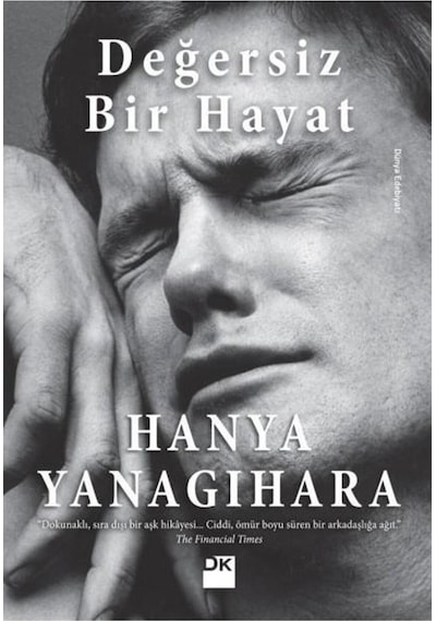 Değersiz Bir Hayat-Hanya Yanagihara - Doğan Kitap