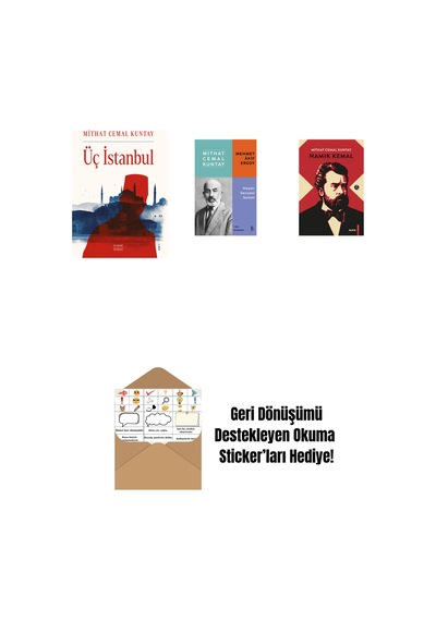 Üç İstanbul + Mehmet Âkif Ersoy - Hayatı Seciyesi Sanatı + Namık Kemal Ciltli + Okuma Sticker'ları