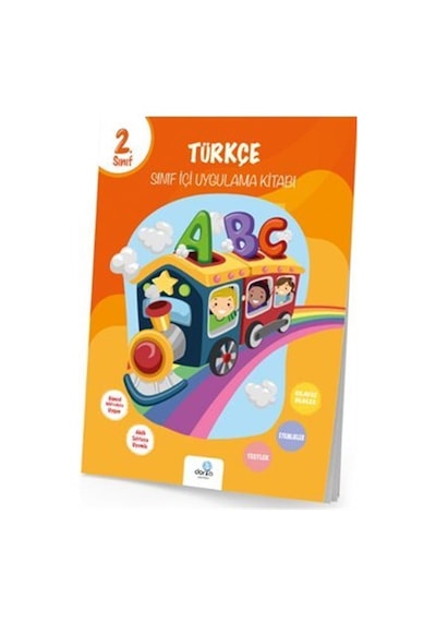 2. Sınıf Türkçe Sınıf İçi Uygulama Kitabı / Tuncay Turan