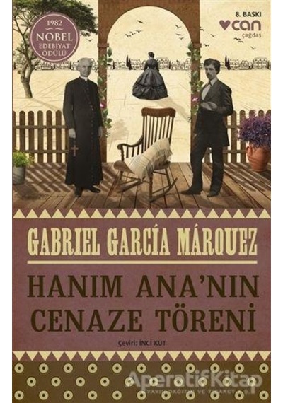 Hanım Ana'nın Cenaze Töreni - Gabriel Garcia Marquez - Can Yayınları