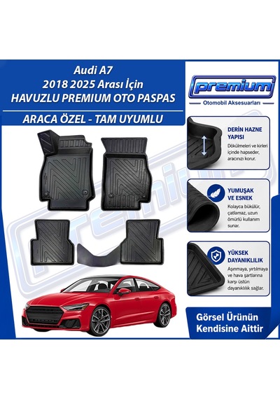 Audi A7 Paspas Araca Özel 2018 Ve Sonrası Derin Havuzlu Premium Oto Paspas