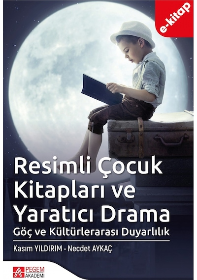Resimli Çocuk Kitapları Ve Yaratıcı Drama E-kitap