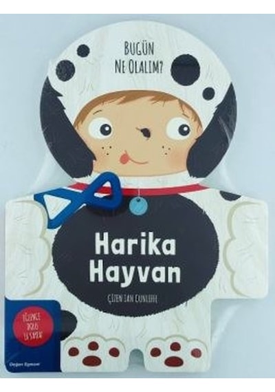 Harika Hayvan - Bugün Ne Olalım?- Doğan ve Egmont Yayıncılık