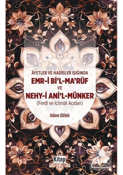 Ayetler Ve Hadisler Işığında Emr-i Bi'l-maruf Ve Nehy-i Ani'l ...