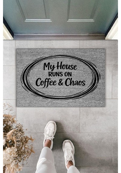 Rugmood Modern Dijital Baskı - My House Runs On Coffee & Chaos Yazılı - Kapı Önü Paspası Gri