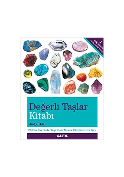 Değerli Taşlar Kitabı - Judy Hall - Alfa Yayıncılık