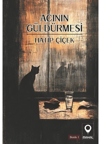 Acının Güldürmesi / Hatip Çiçek
