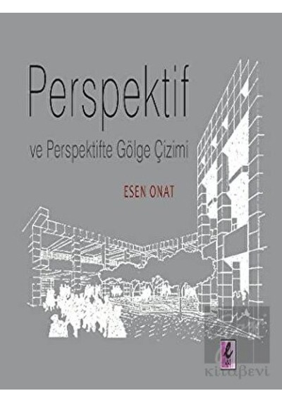 Efil Yayınevi - Perspektif ve Perspektifte Gölge Çizimi