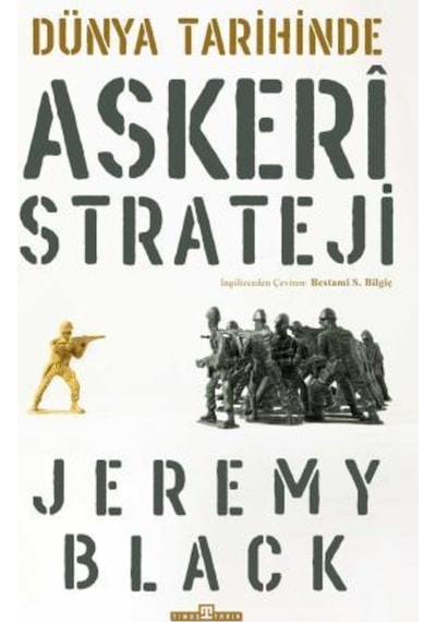 Dünya Tarihinde Askeri Strateji 9786050835946