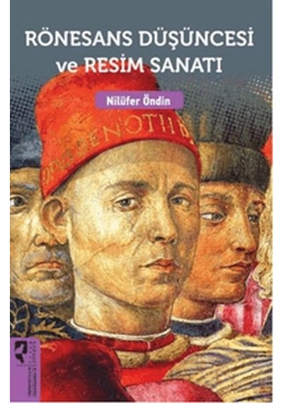 Rönesans Düşüncesi Ve Resim Sanatı