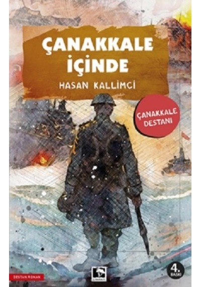 Çanakkale İçinde - Çınaraltı Yayınları - Hasan Kallimci