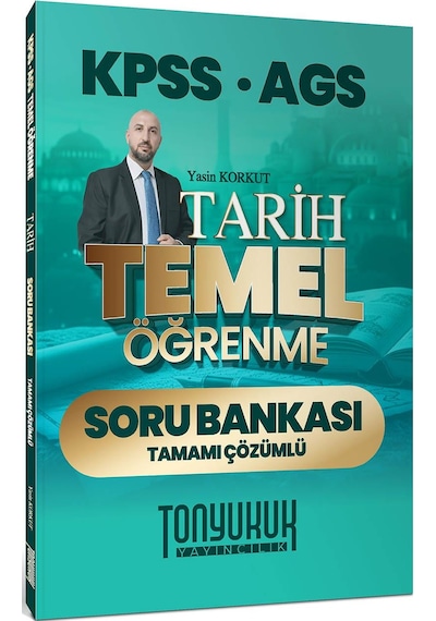 Tonyukuk Yayıncılık Kpss Ags Tarih Temel Öğrenme Tamamı Çözümlü Soru Bankası