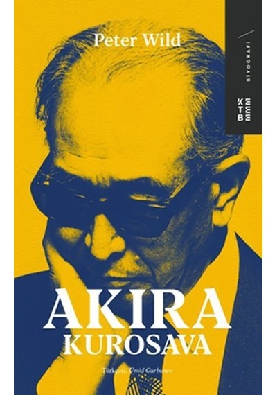 Akıra Kurosava - Peter Wild - Ketebe