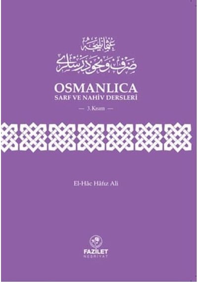 Osmanlıca Sarf Ve Nahiv Dersleri 3. Kısım