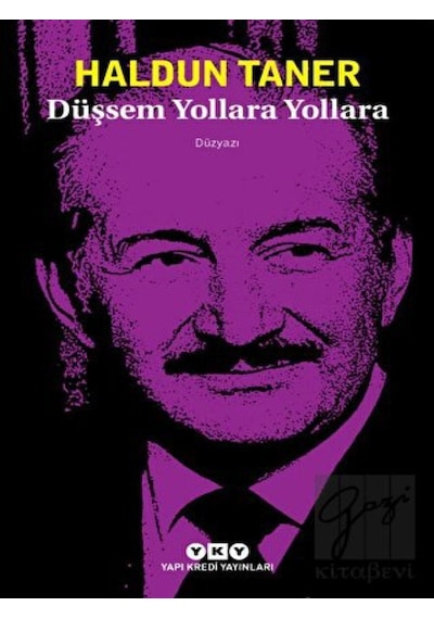 Düşsem Yollara Yollara -  Haldun Taner -  Yapı Kredi Yayınları