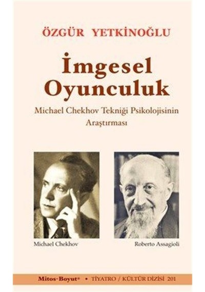 İmgesel Oyunculuk / Özgür Yetkinoğlu