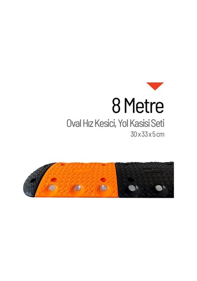 Oval Hız Kesici Yol Kasisi 8 M-3453