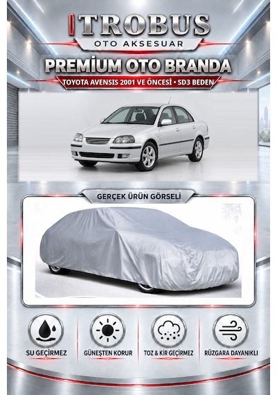 Toyota Avensis - 2003 Ve Öncesi Uyumlu Premium Araba Brandası Oto Branda Sd3 Beden