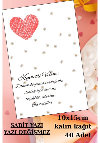 40 Adet Okul Sonu Veli Hediye Kartı - Öğretmen Hediyelik - Okul Hediyesi - Yıl Sonu Hediye 1.hamur