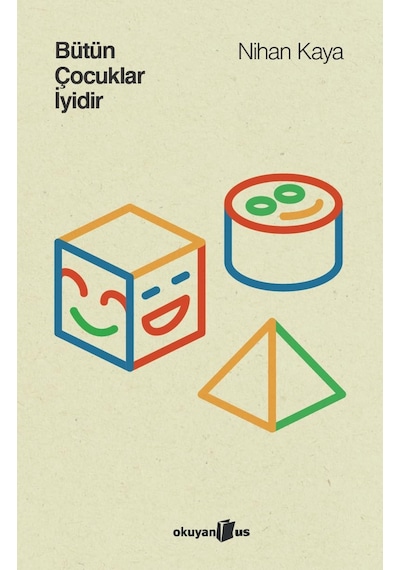 Bütün Çocuklar İyidir