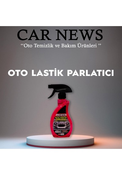 Car News Oto Lastik Parlatıcı 400 Ml