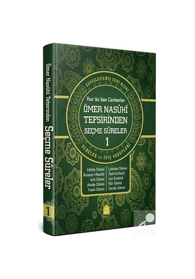 Kur'an'dan Cevherler, Ömer Nasuhi Tefsirinden Seçme Sureler (1... 9786054184491