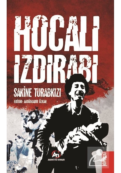 Hocalı Izdırabı / Sakine Turabkızı
