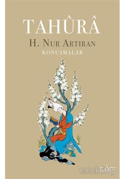Tahura - Hayat Nur Artıran - Sufi Kitap