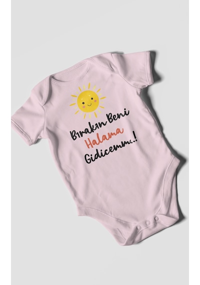 Bırakın Beni Halama Gidicemm Baskılı Bebek Zıbını Çıtçıtlı Body %100 Pamuk Kısa Kol Bebe Pembe