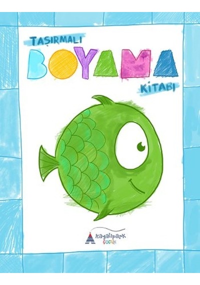 Taşırmalı Boyama Kitabı - M. Ahmet Demir - Kayalıpark