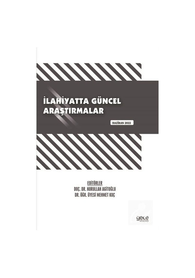İlahiyatta Güncel Araştırmalar  - Haziran 2022 - Gece Kitaplığı