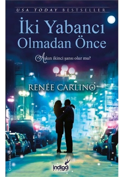 İki Yabancı Olmadan Önce- İndigo Kitap