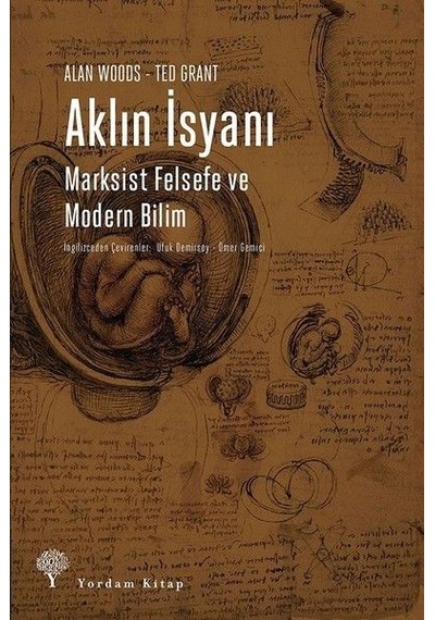 Aklın İsyanı-marksist Felsefe ve Modern Bilim