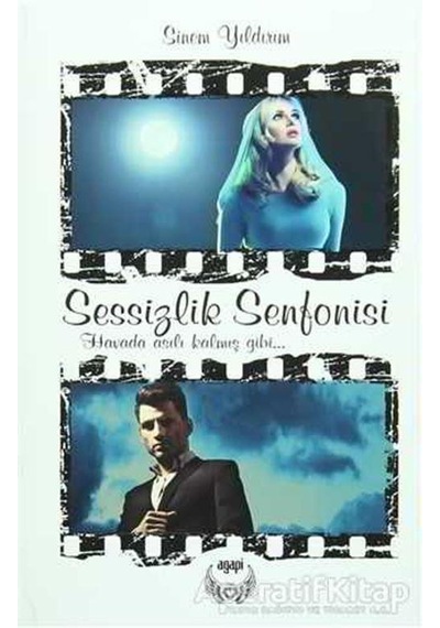 Sessizlik Senfonisi - Sinem Yıldırım - Agapi