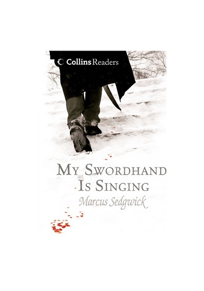 My Swordhand Is Singing