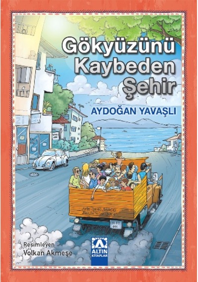 Gökyüzünü Kaybeden  Şehir -