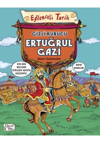 Eğlenceli Tarih - Gizli Kurucu Ertuğrul Gazi - Csnd-588758