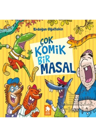 Çok Komik Bir Masal Ciltli Eksik Parça Yayınları