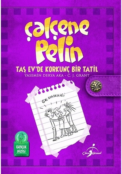 Taş Ev'de Korkunç Bir Tatil-Çalçene - C. J. Grant -  Yasemin Derya Aka - Çocuk Gezegeni