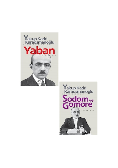Yakup Kadri Karaosmanoğlu Yaban - Yakup Kadri Karaosmanoğlu Sodom Ve Gomore Toplam 2 Kitap