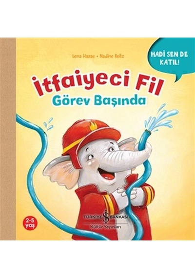 İtfaiyeci Fil Görev Başında