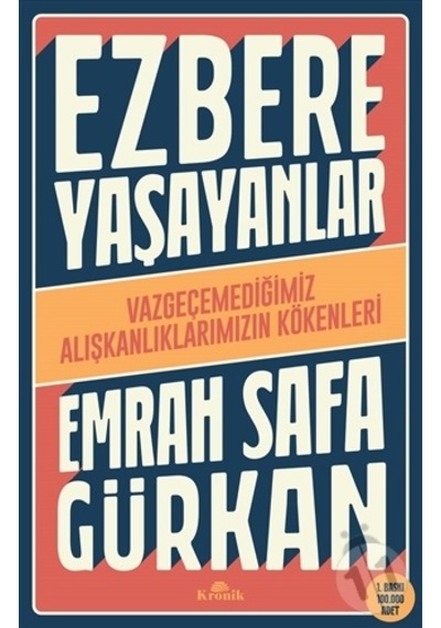 Ezbere Yaşayanlar