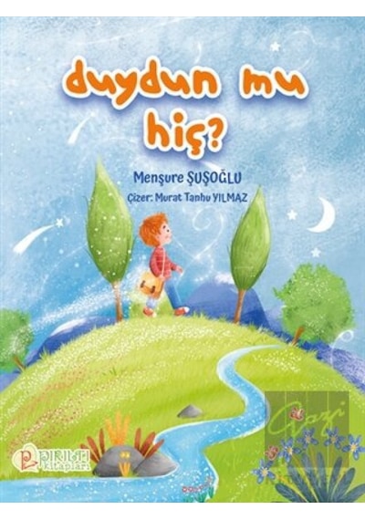 Duydun mu Hiç? Pırıltı Kitapları - Erkam  -  Pırıltı Kitapları - Erkam