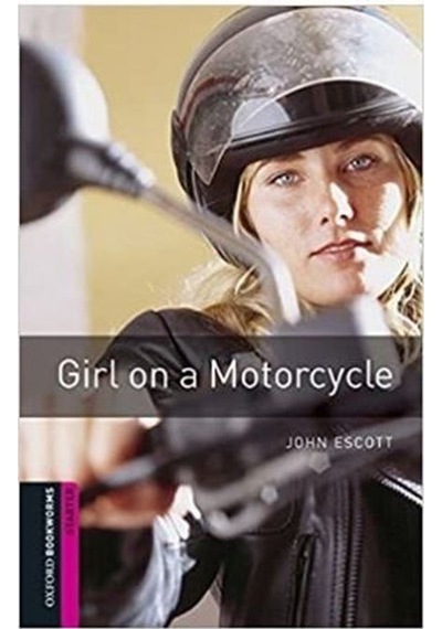 OBWL ST:GIRL ON A MOTORCYCLE MP3 PK - John Escott - OUP