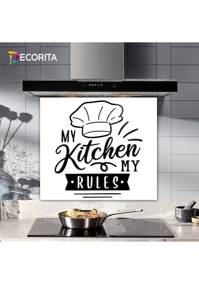 Decorita My Kitchen My Rules | Cam Ocak Arkası Beyaz Fon 52x60cm
