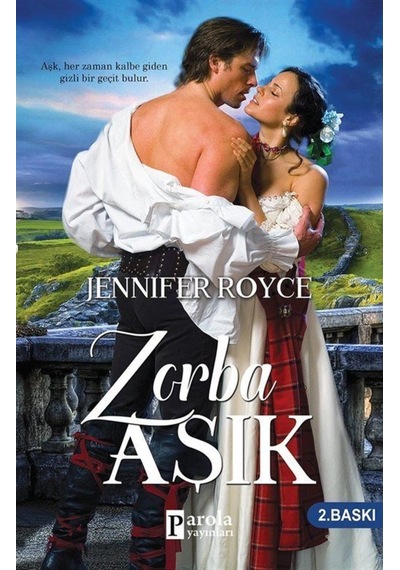 Zorba Aşık - Jennifer Royce - Parola Yayınları