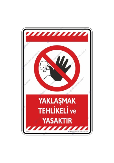 Yaklaşmak Tehlikeli Ve Yasaktır